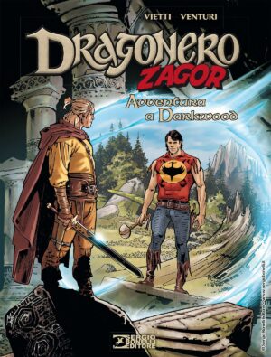 Dragonero Speciale 2 - Avventura A Darkwood - Sergio Bonelli Editore - Italiano
