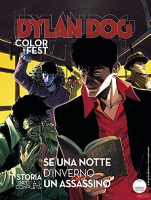 Dylan Dog Color Fest 29 - Se una Notte d'Inverno un Assassino - Sergio Bonelli Editore - Italiano