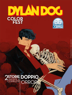 Dylan Dog Color Fest 37 - L'Amico di Sandra / La Fossa degli Angeli - Sergio Bonelli Editore - Italiano