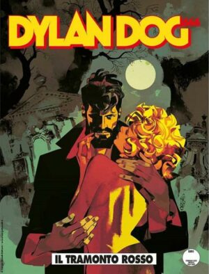 Dylan Dog 402 - Il Tramonto Rosso - Sergio Bonelli Editore - Italiano