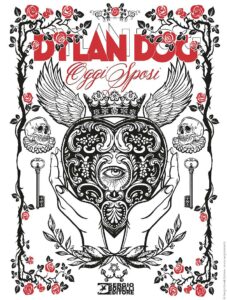 Dylan Dog 399 – Oggi Sposi – Variant Lucca 2019 – Sergio Bonelli Editore – Italiano fumetto best