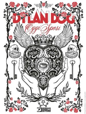Dylan Dog 399 - Oggi Sposi - Variant Lucca 2019 - Sergio Bonelli Editore - Italiano