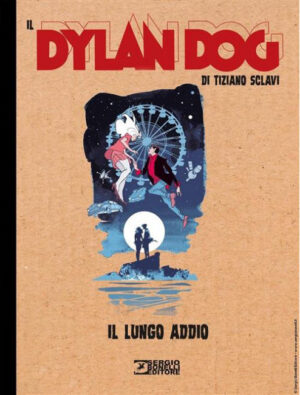 Il Dylan Dog di Tiziano Sclavi 24 - Il Lungo Addio - Dylan Dog Collezione Book - Sergio Bonelli Editore - Italiano