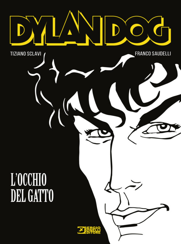 Dylan Dog - L'Occhio del Gatto - Sergio Bonelli Editore - Italiano
