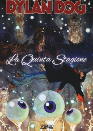Dylan Dog - La Quinta Stagione - Sergio Bonelli Editore - Italiano