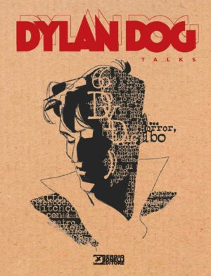 Dylan Dog - Talks Volume Unico - Italiano