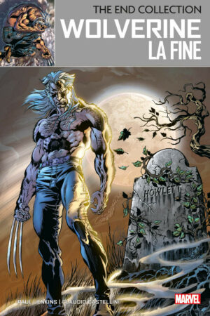 Wolverine - La Fine - The End Collection - Panini Comics - Italiano