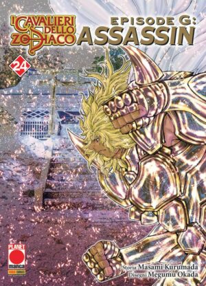 I Cavalieri dello Zodiaco - Episodio G - Assassin 24 - Planet Manga Presenta 99 - Panini Comics - Italiano