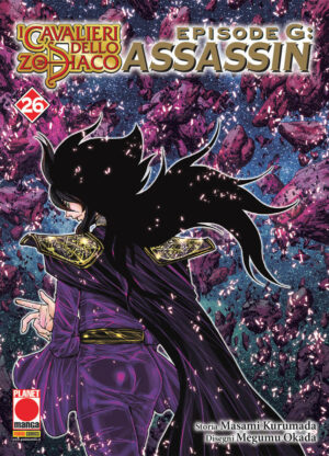 I Cavalieri dello Zodiaco - Episodio G - Assassin 26 - Planet Manga Presenta 101 - Panini Comics - Italiano