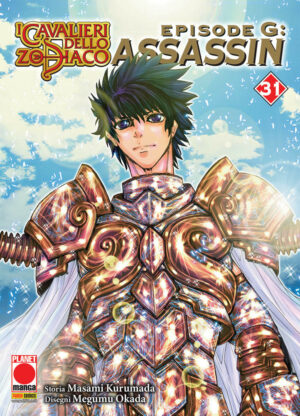 I Cavalieri dello Zodiaco - Episodio G - Assassin 31 - Planet Manga Presenta 106 - Panini Comics - Italiano