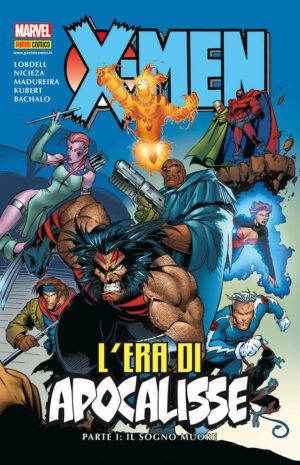 X-Men - L'Era di Apocalisse Vol. 1 - Il Sogno Muore - Marvel Omnibus - Panini Comics - Italiano