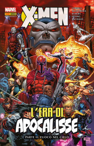 X-Men - L'Era di Apocalisse Vol. 2 - Fuoco nel Cielo - Marvel Omnibus - Panini Comics - Italiano