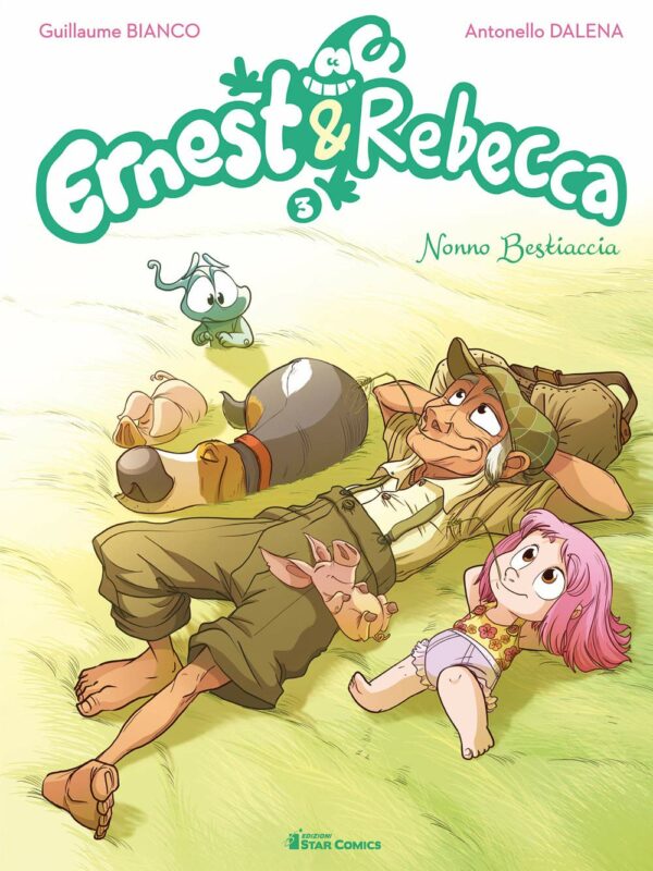 Ernest & Rebecca 3 - Nonno Bestiaccia - Star Lollipop 7 - Edizioni Star Comics - Italiano