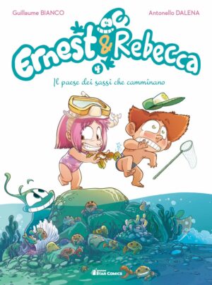 Ernest & Rebecca 4 - Il Paese dei Sassi che Camminano - Star Lollipop 8 - Edizioni Star Comics - Italiano
