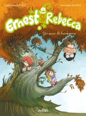 Ernest & Rebecca 6 - Un Sacco di Buonumore - Star Lollipop 11 - Edizioni Star Comics - Italiano