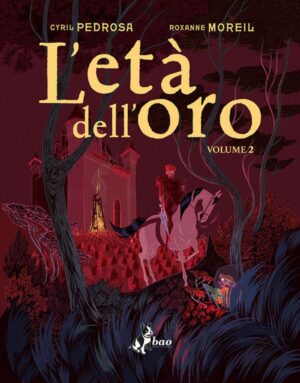 L'Età dell'Oro Vol. 2 - Bao Publishing - Italiano