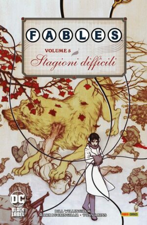 Fables Vol. 5 - Stagioni Difficili - Brossurato - Italiano
