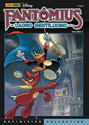 Fantomius 6 - Seconda Ristampa - Disney Definitive Collection Extra 29 - Panini Comics - Italiano