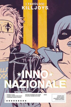 I Favolosi Killjoys - Inno Nazionale - Volume Unico - Panini Comics 100% HD - Panini Comics - Italiano