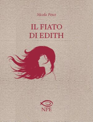 Il Fiato di Edith Romanzo - Italiano