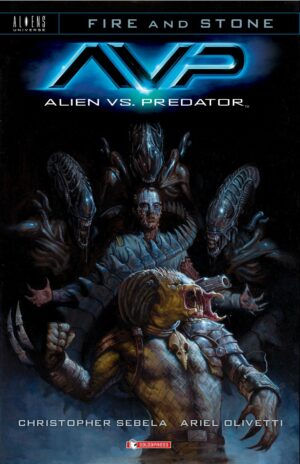 Fire and Stone Vol. 3 - Alien Vs. Predator - Saldapress - Italiano