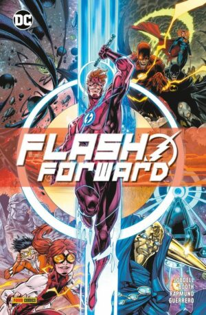 Flash Forward - DC Comics Special - Panini Comics - Italiano