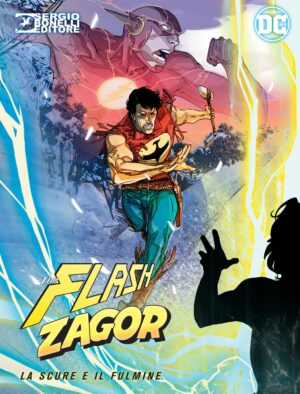 Flash / Zagor 0 - La Scure e il Fulmine - Cover Scure - Sergio Bonelli Editore - Italiano