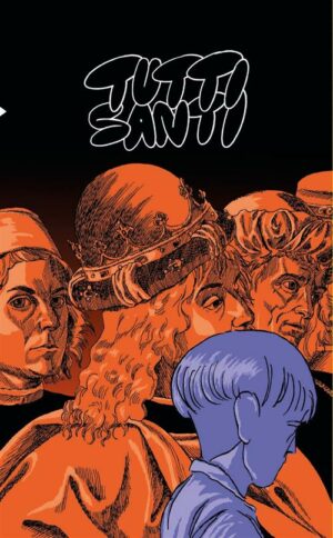 Tutti Santi - Volume Unico - Fumetti nei Musei 4 - Coconino Press - Italiano