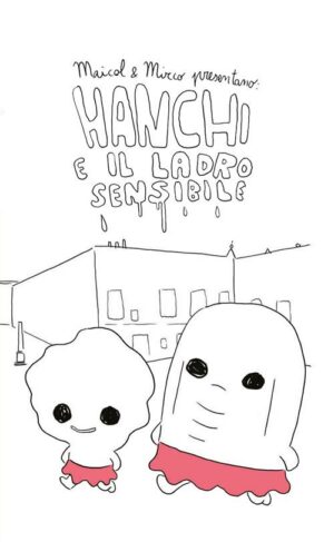 Hanchi e il Ladro Sensibile - Volume Unico - Fumetti nei Musei 5 - Coconino Press - Italiano