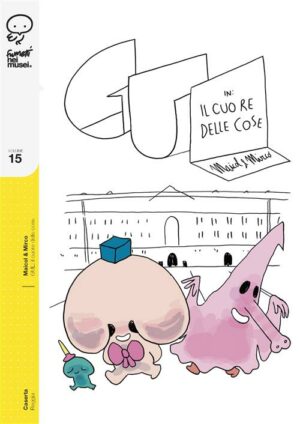 Gul - Il Cuore delle Cose - Fumetti nei Musei 15 - Coconino Press - Italiano