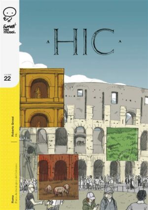 Hic - Volume Unico - Fumetti nei Musei 22 - Coconino Press - Italiano