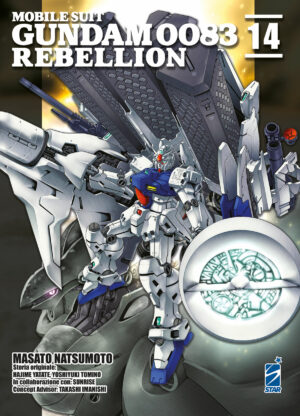 Mobile Suit Gundam 0083 Rebellion 14 - Gundam Universe 79 - Edizioni Star Comics - Italiano