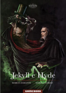 Librogame – Jekyll e Hyde 1 – Game Book – Watson Edizioni – Italiano fumetto feat