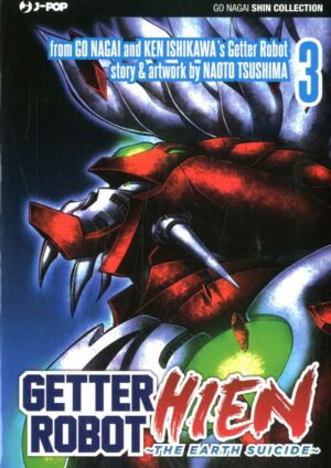 Getter Robot Hien - The Earth Suicide 3 - Go Nagai Shin Collection - Jpop - Italiano