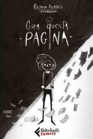 Gira Questa Pagina - Volume Unico - Feltrinelli Comics - Italiano
