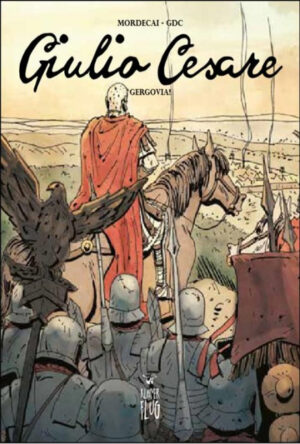 Giulio Cesare Vol. 1 - Gergovia! - Italiano