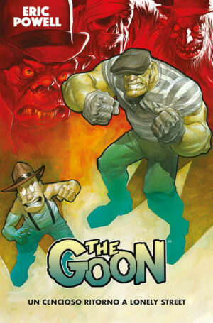 The Goon Vol. 1 - Un Cencioso Ritorno a Lonely Street - Panini Comics 100% HD - Panini Comics - Italiano