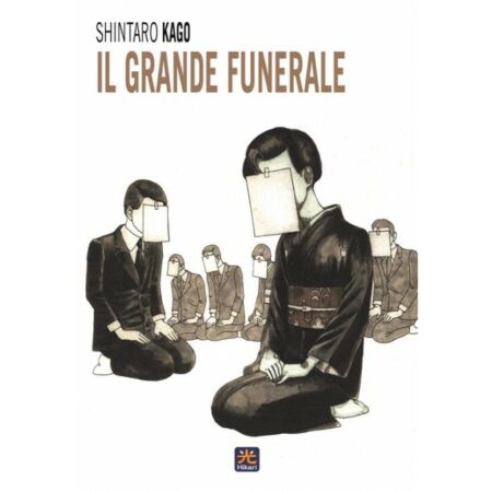 Il Grande Funerale - Hikari - 001 Edizioni - Italiano