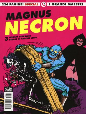 I Grandi Maestri Special 7: Magnus - Necron 3 - I Grandi Maestri 7 - Editoriale Cosmo - Italiano