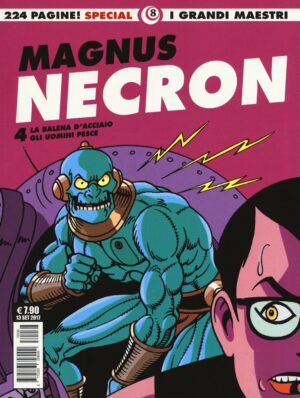 I Grandi Maestri Special 8: Magnus - Necron 4 - I Grandi Maestri 8 - Editoriale Cosmo - Italiano
