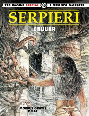I Grandi Maestri Special 25: Serpieri - Druuna 1 - I Grandi Maestri 25 - Editoriale Cosmo - Italiano