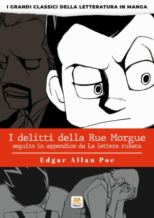 I Grandi Classici della Letteratura in Manga 2 - I Delitti della Rue Morgue - Hikari - 001 Edizioni - Italiano