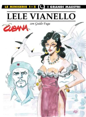 I Grandi Maestri - Le Miniserie 1 - Lele Vianello 1 - Cosmo Serie Gialla 87 - Editoriale Cosmo - Italiano