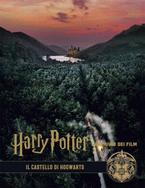 Harry Potter - L'Archivio dei Film 6 - Il Castello di Hogwarts - Panini Comics - Italiano