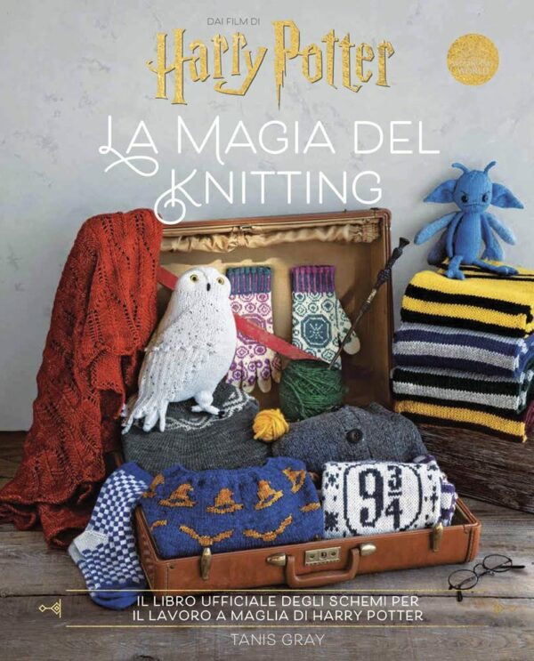 Harry Potter - La Magia del Knitting - Il Libro Ufficiale degli Schemi per il Lavoro a Maglia - Volume Unico - Panini Comics - Italiano