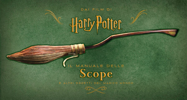Harry Potter - Il Manuale delle Scope - Volume Unico - Panini Comics - Italiano