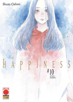 Happiness 10 - Panini Comics - Italiano