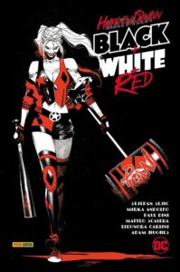 Harley Quinn – Black + White + Red – DC Comics Collection – Panini Comics – Italiano fumetto supereroi