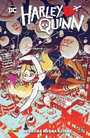 Harley Quinn Vol. 1 - Nessuna Buona Azione - DC Comics Special - Panini Comics - Italiano