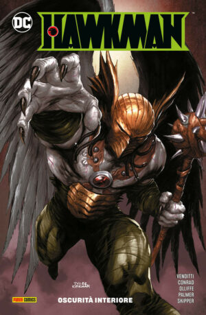 Hawkman Vol. 3 - Oscurità Interiore - DC Comics Special - Panini Comics - Italiano